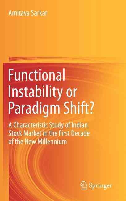 Functional Instability or Paradigm Shift? By Amitava Sarkar (Hardback)