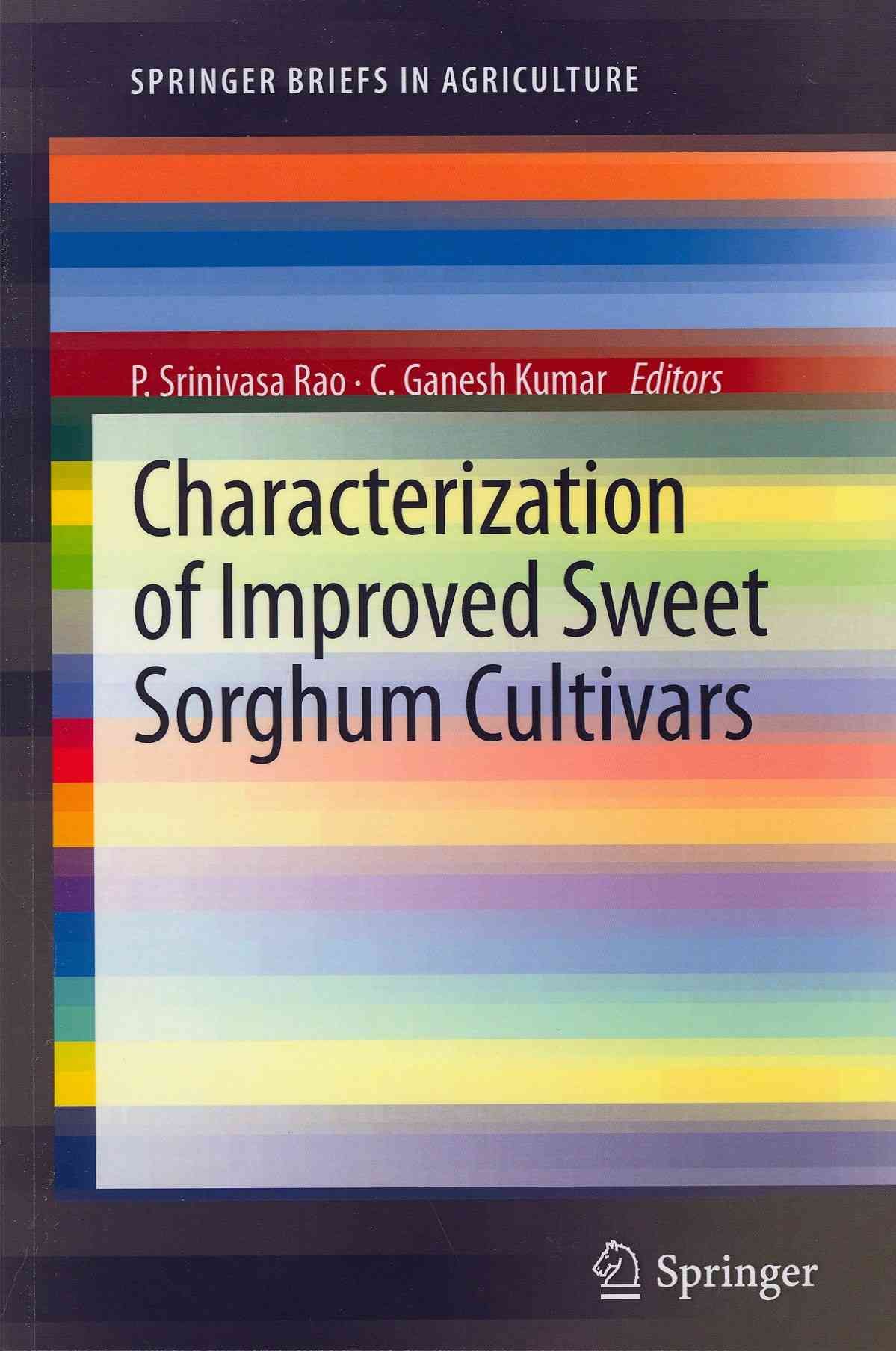 Characterization of Improved Sweet Sorghum Cultivars 9788132207825