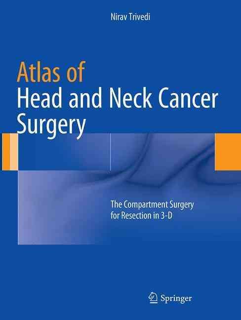 Atlas of Head and Neck Cancer Surgery By Nirav Trivedi 9788132229964