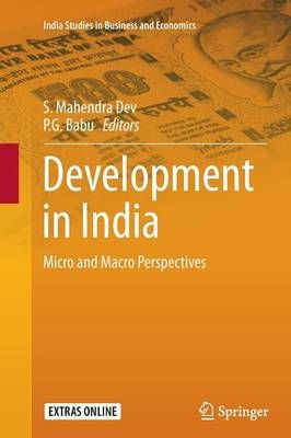 Development in India : Micro and Macro Perspectives 9788132234531