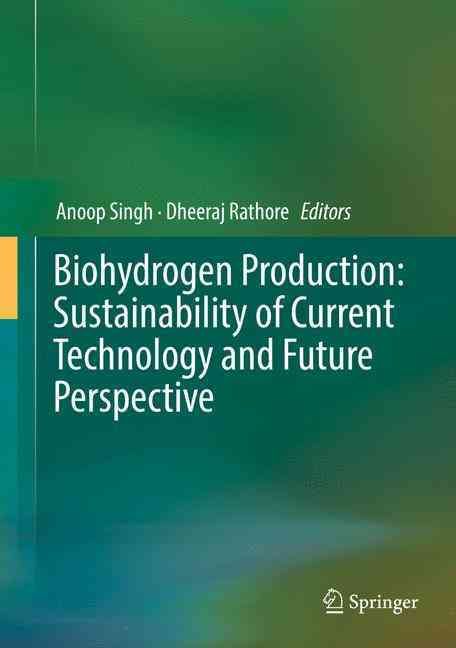Biohydrogen Production 9788132235750 (Hardback)