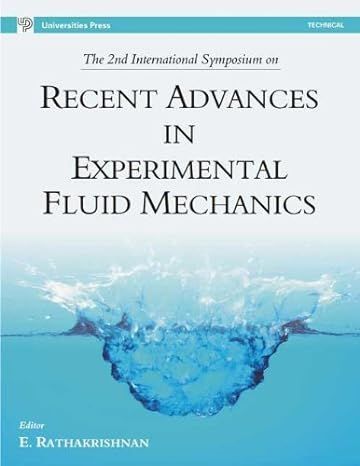 Recent Advances in Experimental Fluid Mechanics By E. Rathakrishnan