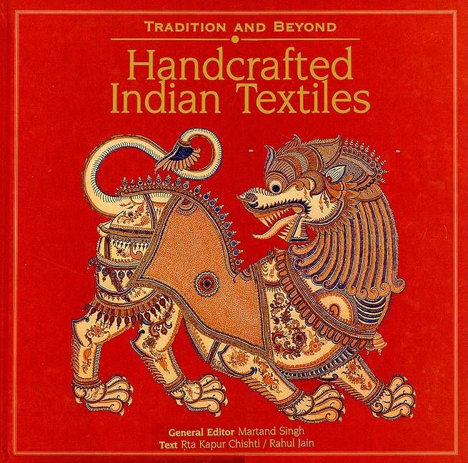 Handcrafted Indian Textiles By Rta Kapoor Christi, Rahul Jain