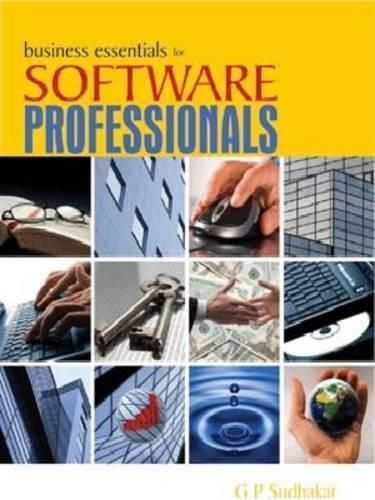 Business Essentials for Software Professionals By G. P. Sudhakar