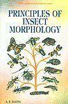 Principles of Insects Morphology By A.B. Saxena 9788174883476