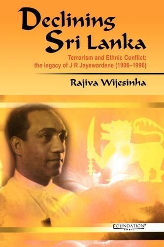 Declining Sri Lanka By Rajiva Wijesinha 9788175965324 (Paperback)