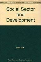 Social Sector and Development By D. K. Das 9788176290548 (Hardback)