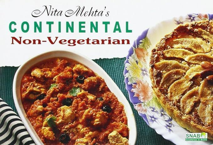 Continental Non-Vegetarian By Nita Mehta 9788178690223 (Paperback)