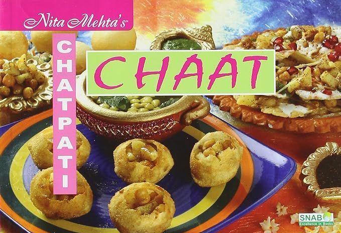 Chatpati Chaat By Nita Mehta 9788178690896 (Paperback)