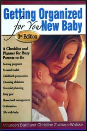 Getting Organized for Your New Baby By Maureen Brad 9788182749719