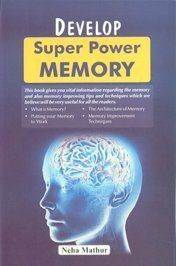 Develop Super Power Memory By Mathur Neha 9788183822237 (Paperback)