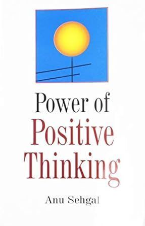 Power of Positive Thinking By Anu Sehgal 9788183822275 (Paperback)
