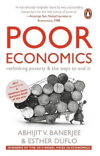 Poor Economics By Abhijit Banerjee 9788184002805 (Paperback)