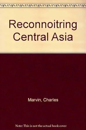 Reconnoitring Central Asia By Charles Marvin 9788186505045 (Hardback)