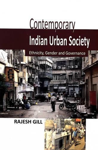 Contemporary Indian Urban Society By Rajesh Gill 9788189640613