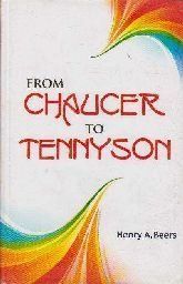 From Chaucer to Tennyson By Henry A. Beers 9788189948337 (Hardback)