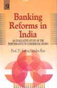 Banking Reforms in India By D. Suryachandra 9788190618427 (Hardback)