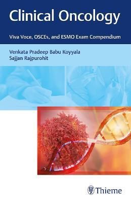 Clinical Oncology By Venkata Koyyala, Sajjan Rajpurohit 9788194558644