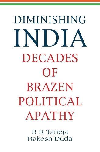 Diminishing India: By Rakesh Duda B R Taneja 9788194820079 (Hardback)
