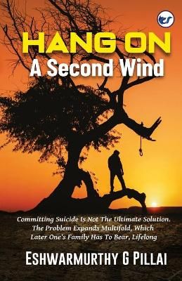Hang on By Eshwarmurthy Pillai G 9788194983620 (Paperback)