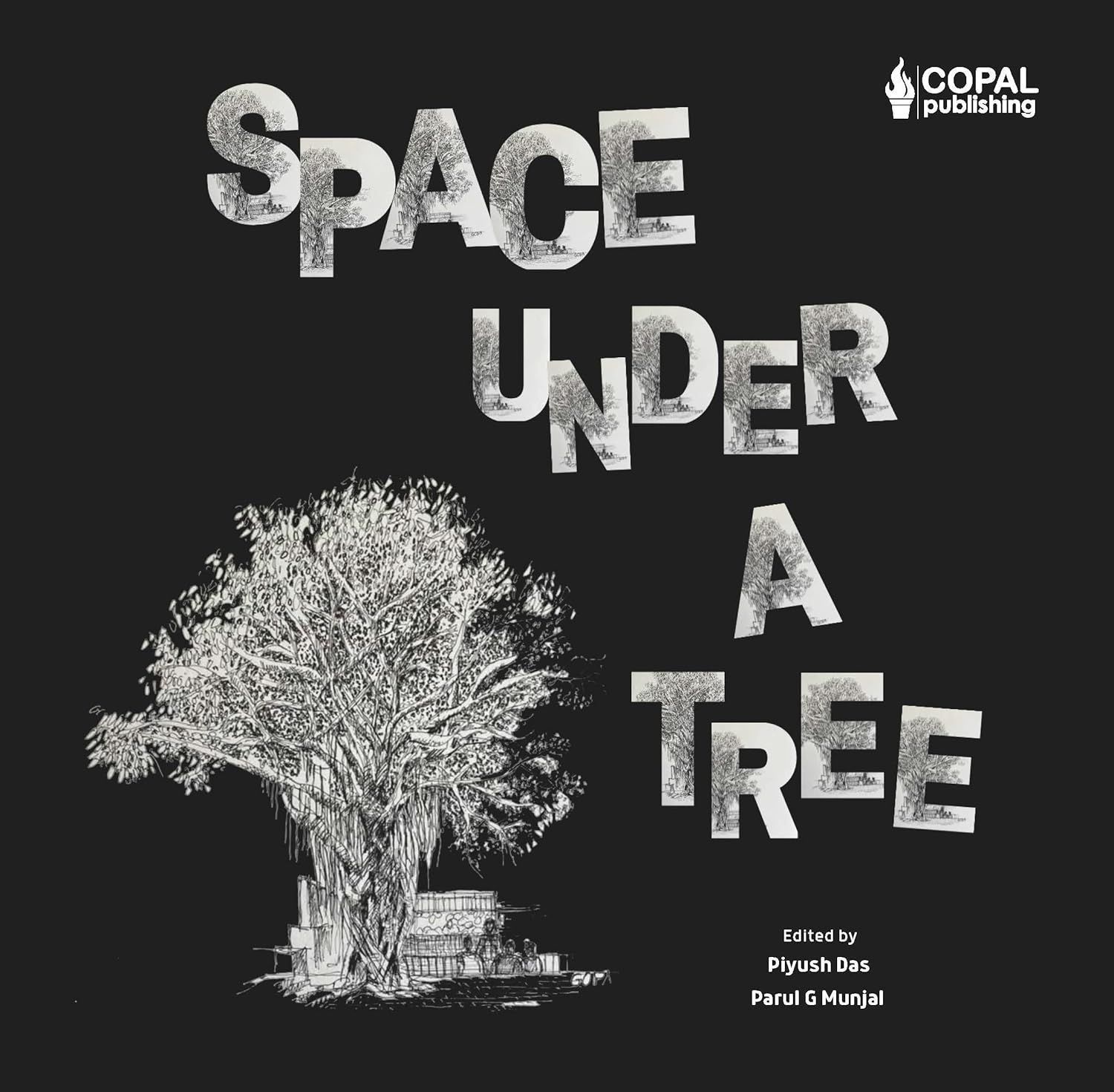 Space Under a Tree By Piyush Das 9788195727209 (Hardback)