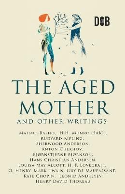 Aged Mother and Other Writings By Kipling 9788196162368 (Paperback)