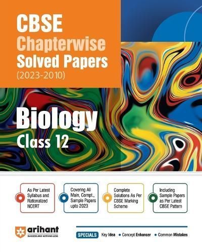 CBSE Chapterwise Solved Papers 2023-2010 Biology Class 12th