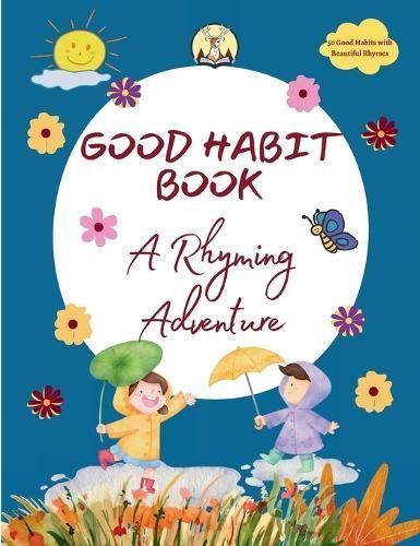 Good Habit Book By Niti Shukla 9788196457341 (Hardback)