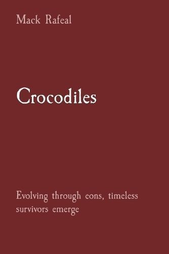 Crocodiles By Rafeal 9788196799281 (Paperback)