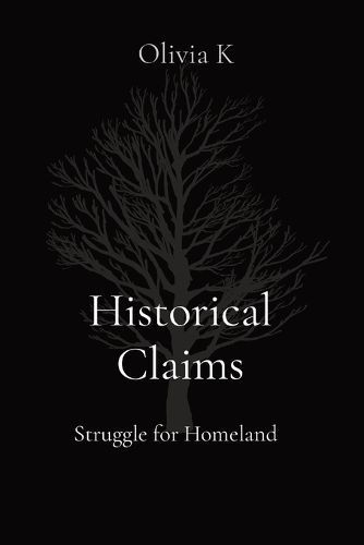Historical Claims By K 9788196878641 (Paperback)