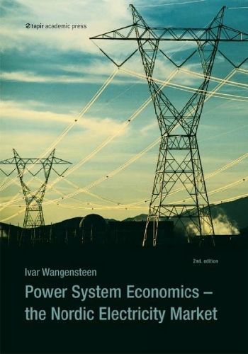 Power System Economics By Ivar Wangensten 9788251928632 (Paperback)
