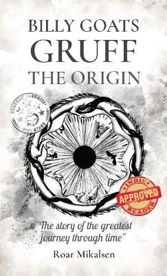 BILLY GOATS GRUFF: THE ORIGIN By Mikalsen, Roar, Alexander (Paperback)