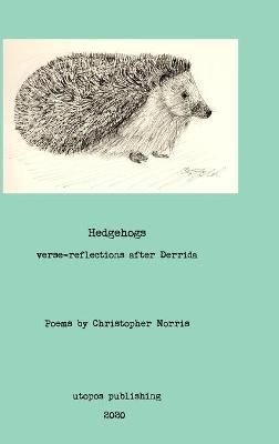 Hedgehogs By Norris 9788293659273 (Hardback)