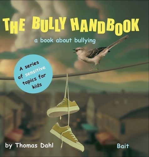 Bully Handbook By Dahl 9788294085019 (Hardback)
