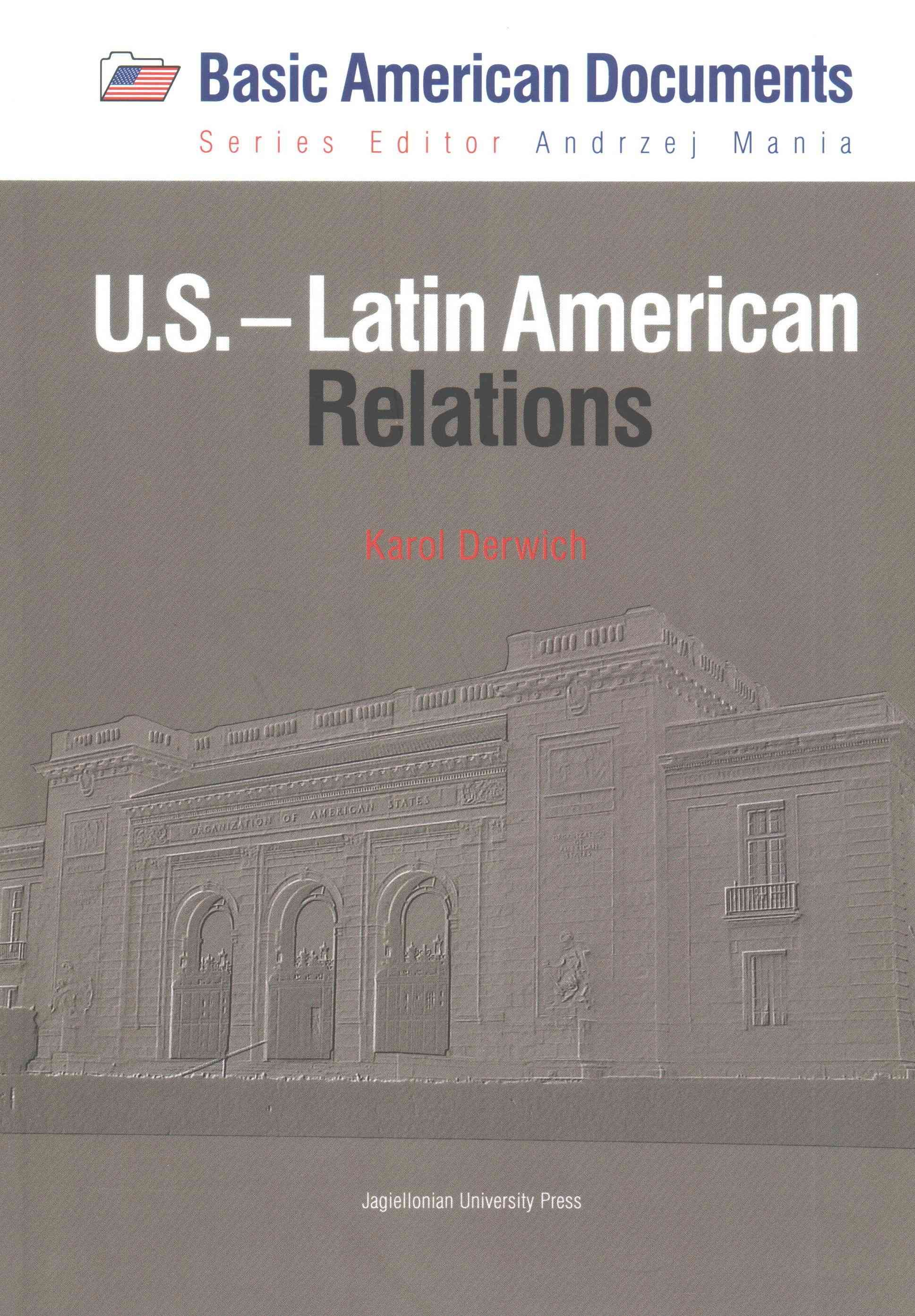 U.S.?Latin American Relations By Karol Derwich 9788323337461