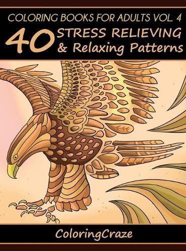 Coloring Books For Adults Volume 4 By Coloringcraze 9788365560100