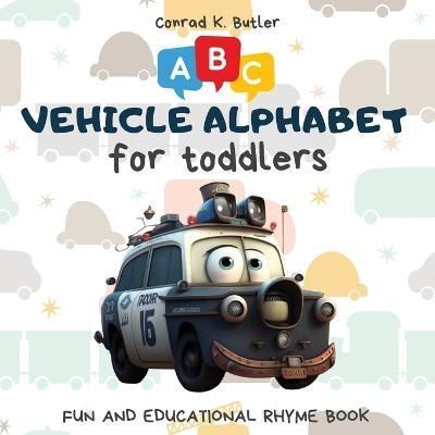 Vehicles Alphabet for Toddlers By Butler 9788367600293 (Paperback)