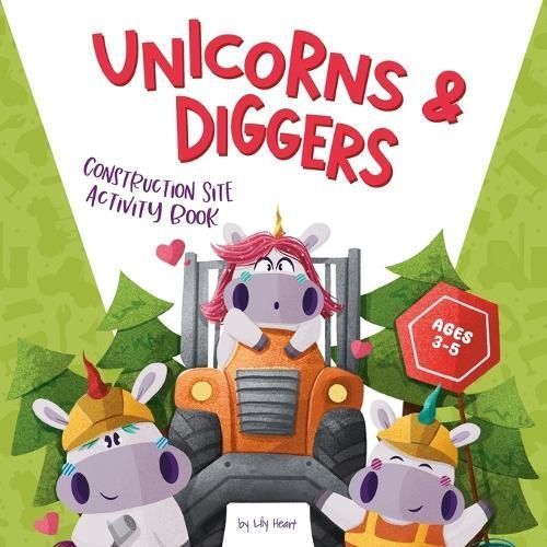 Unicorns & Diggers By Lily Heart 9788383590035 (Paperback)