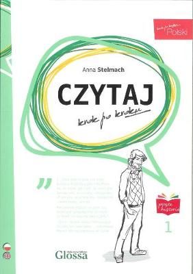 Czytaj - Polski Krok Po Kroku 1 By A. Stelmach 9788394117849