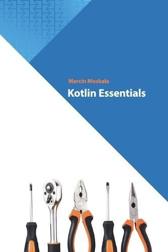 Kotlin Essentials By Moskala 9788396684721 (Paperback)