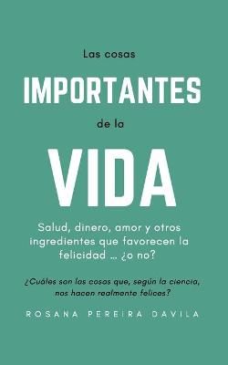 cosas importantes de la vida By Pereira Davila 9788409298310