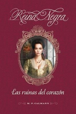 Ruinas del corazón By Calmann 9788409372034 (Paperback)