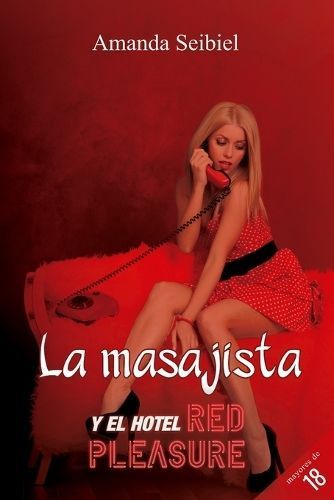 masajista y el hotel Red Pleasure By Seibiel 9788409406340 (Paperback)
