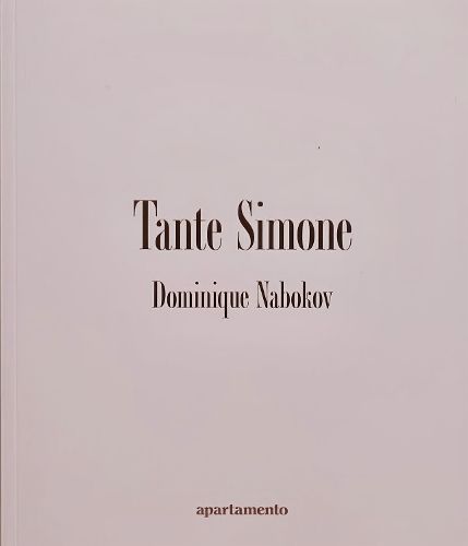 Tante Simone By Dominique Nabokov 9788409472758 (Paperback)