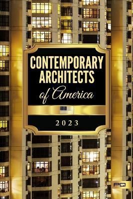 Contemporary Architects of America 2023 By Parentesi Quadra