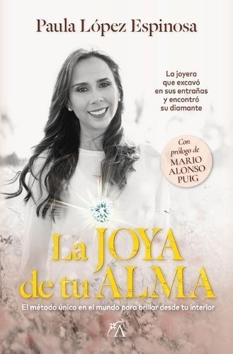 Joya De Tu Alma, La By Paula Lopez Espinosa 9788410521087 (Paperback)