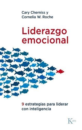 Liderazgo Emocional By Cary Cherniss, Cornelia W. Roche 9788411211277