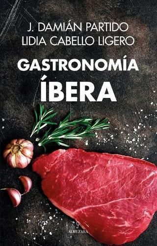 Gastronomía Íbera 9788411317825 (Paperback)