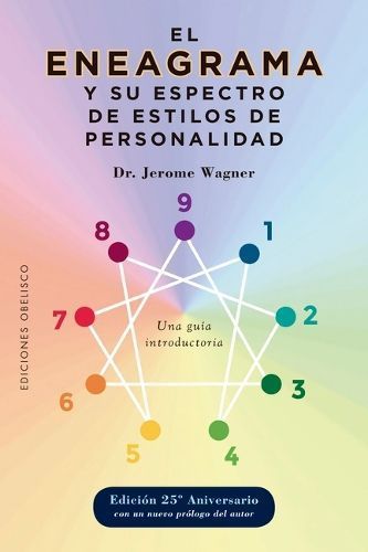 Eneagrama Y Su Espectro De Estilos De Personalidad, El 9788411721226