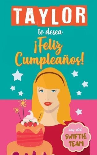 Taylor te desea Feliz Cumplea?os By Dreams 9788411742436 (Paperback)